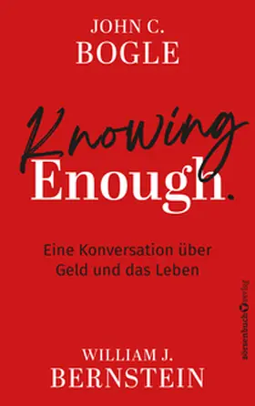 Bogle / Bernstein |  Knowing Enough | eBook | Sack Fachmedien