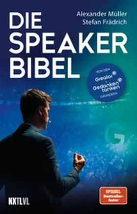 Müller / Frädrich |  Die Speaker Bibel | eBook | Sack Fachmedien