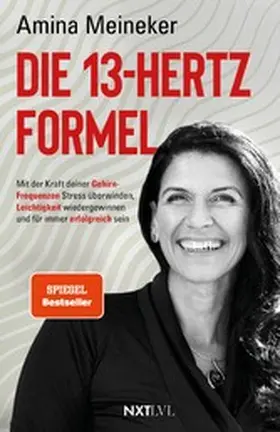Meineker |  Die 13-Hertz-Formel | eBook | Sack Fachmedien