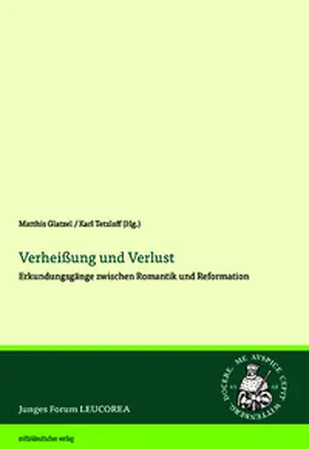 Glatzel / Tetzlaff |  Verheißung und Verlust | Buch |  Sack Fachmedien