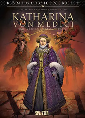 Mogavino / Delalande |  Königliches Blut: Katharina von Medici | eBook | Sack Fachmedien