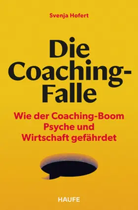 Hofert | Die Coaching-Falle | Buch | 978-3-68951-063-3 | www2.sack.de