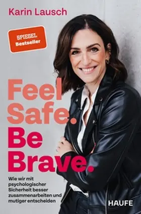 Lausch |  Feel Safe. Be Brave. | eBook | Sack Fachmedien