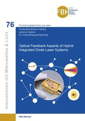 Werner |  Optical Feedback Aspects of Hybrid Integrated Diode Laser Systems | Buch |  Sack Fachmedien