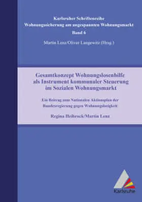 Heibrock / Lenz |  Gesamtkonzept Wohnungslosenhilfe als Instrument kommunaler Steuerung im Sozialen Wohnungsmarkt | eBook | Sack Fachmedien