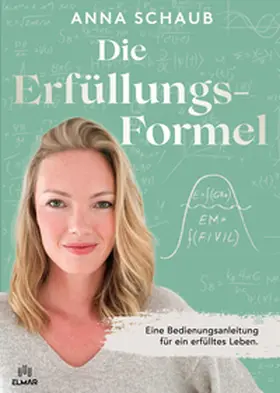 Schaub |  Die Erfülllungsformel | Buch |  Sack Fachmedien