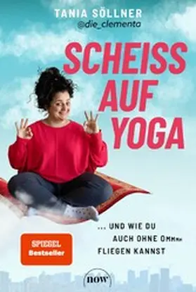 Söllner |  Scheiß auf Yoga | eBook | Sack Fachmedien