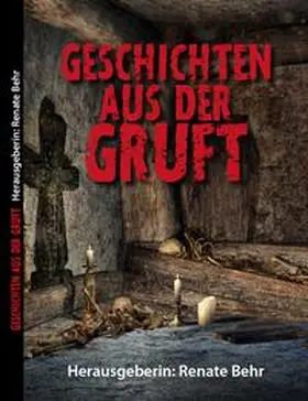 Renate |  Geschichten aus der Gruft | Buch |  Sack Fachmedien