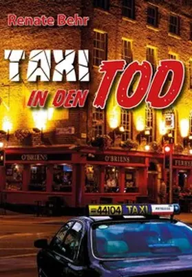 Behr |  IrishCrime by Brighton Group / Taxi in den Tod | Buch |  Sack Fachmedien