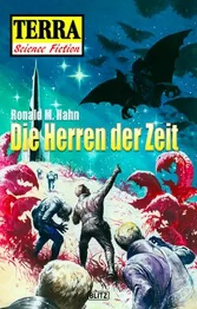 Hahn |  Terra - Science Fiction 10: Die Herren der Zeit | eBook | Sack Fachmedien