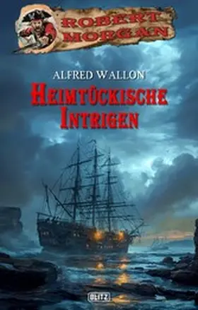 Wallon |  Heimtückische Intrigen | eBook | Sack Fachmedien