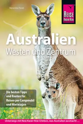 Pavel |  Reise Know-How Reiseführer Australien - Westen und Zentrum | Buch |  Sack Fachmedien