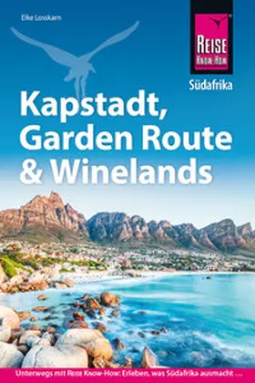 Losskarn |  Reise Know-How Reiseführer Südafrika - Kapstadt, Garden Route & Winelands | Buch |  Sack Fachmedien
