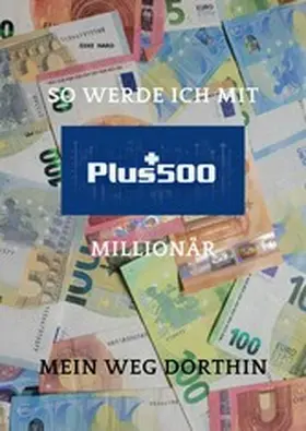 Hard |  So werde ich mit PLUS 500 Millionär | eBook | Sack Fachmedien