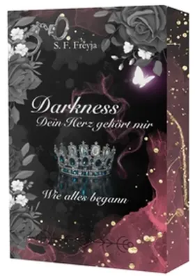 Freyja |  Darkness: Dein Herz gehört mir - Wie alles begann | Buch |  Sack Fachmedien