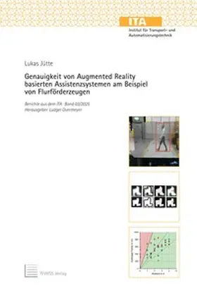 Jütte / Overmeyer |  Genauigkeit von Augmented Reality basierten Assistenzsystemen am Beispiel von Flurförderzeugen | Buch |  Sack Fachmedien