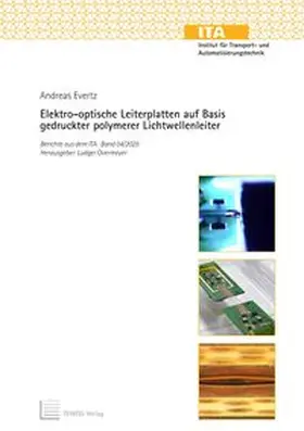 Evertz |  Elektro-optische Leiterplatten auf Basis gedruckter polymerer Lichtwellenleiter | Buch |  Sack Fachmedien