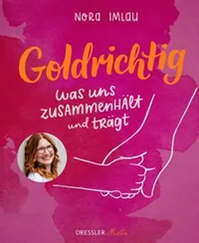 Imlau |  Goldrichtig | Buch |  Sack Fachmedien