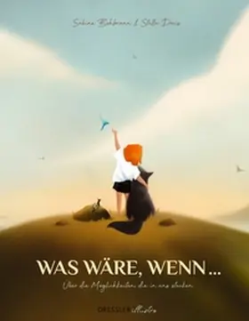 Bohlmann |  Was wäre, wenn ... | Buch |  Sack Fachmedien