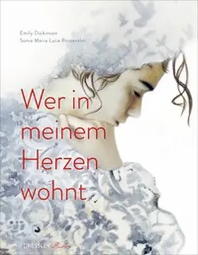 Dickinson |  Wer in meinem Herzen wohnt | Buch |  Sack Fachmedien