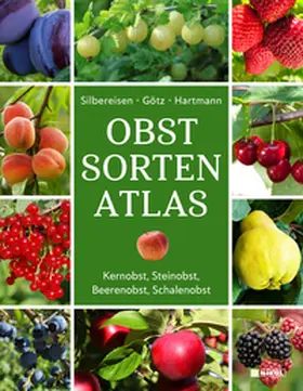 Götz / Hartmann / Silbereisen |  Obstsorten-Atlas | Buch |  Sack Fachmedien
