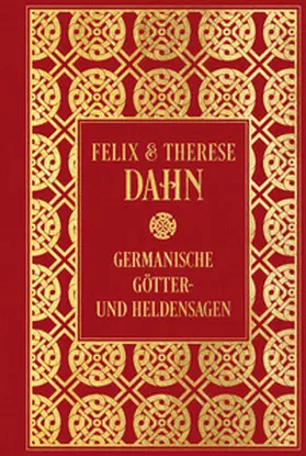 Dahn |  Germanische Götter- und Heldensagen: Mit Illustrationen von Johannes Gehrts | Buch |  Sack Fachmedien