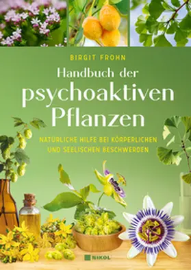 Frohn |  Handbuch der psychoaktiven Pflanzen | Buch |  Sack Fachmedien