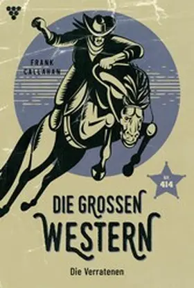 Callahan |  Die Verratenen | eBook | Sack Fachmedien