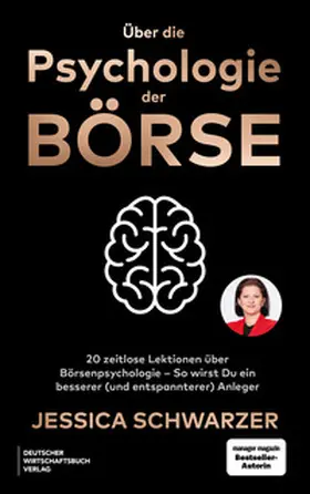 Schwarzer |  Über die Psychologie der Börse | Buch |  Sack Fachmedien