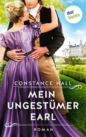 Hall |  Mein ungestümer Earl | eBook | Sack Fachmedien