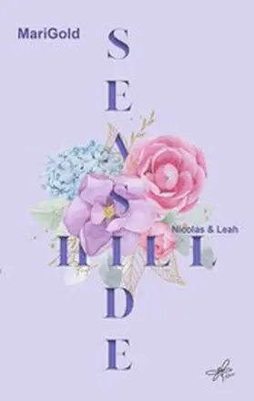 Gold / Verlag |  Seaside Hill - Nicolas & Leah | eBook | Sack Fachmedien