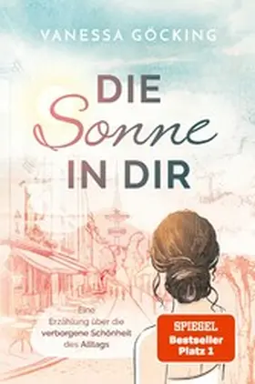 Göcking |  Die Sonne in dir | eBook | Sack Fachmedien