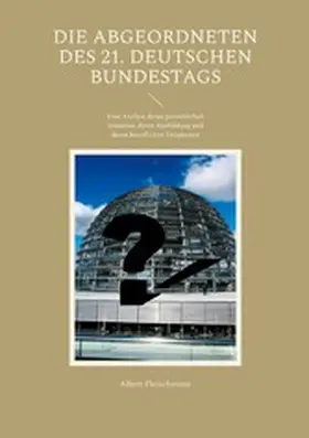 Fleischmann |  Die Abgeordneten des 21. Deutschen Bundestags | eBook | Sack Fachmedien