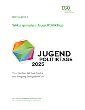 Hutflesz / Opielka / Strengmann-Kuhn |  Wirkungsanalyse JugendPolitikTage | Buch |  Sack Fachmedien