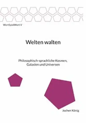 König |  Welten walten | eBook | Sack Fachmedien