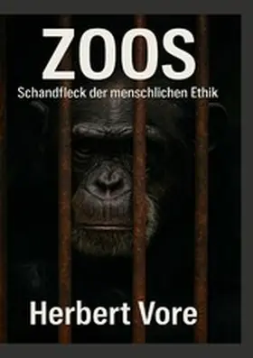 Vore |  Zoos | eBook | Sack Fachmedien