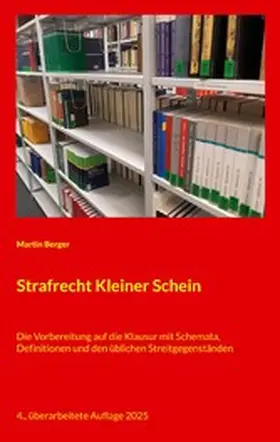 Berger |  Strafrecht Kleiner Schein | eBook | Sack Fachmedien