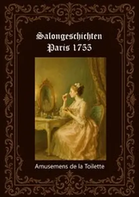 Fischer |  Salongeschichten Paris 1755  Band 1/2 | eBook | Sack Fachmedien