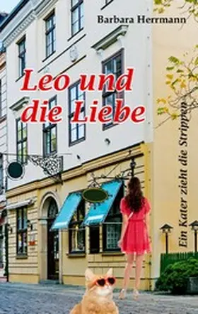Herrmann |  Leo und die Liebe | eBook | Sack Fachmedien