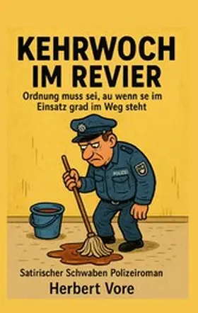 Vore |  Kehrwoch im Revier | eBook | Sack Fachmedien