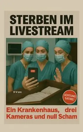 Vore |  Sterben im Live Stream | eBook | Sack Fachmedien