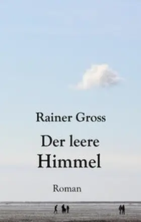 Gross |  Der leere Himmel | eBook | Sack Fachmedien