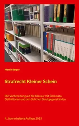 Berger |  Strafrecht Kleiner Schein | Buch |  Sack Fachmedien