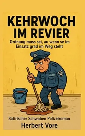 Vore |  Kehrwoch im Revier | Buch |  Sack Fachmedien