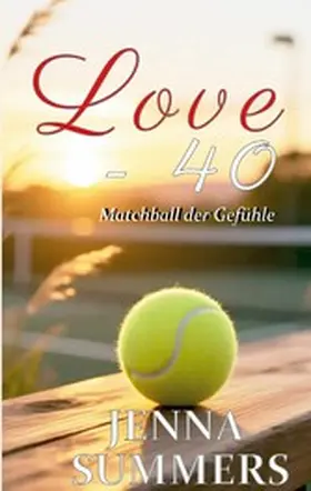 Summers |  Love - 40 | eBook | Sack Fachmedien