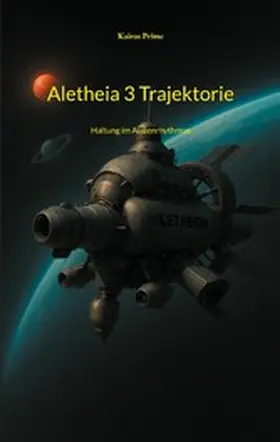 Prime |  Aletheia 3 Trajektorie | eBook | Sack Fachmedien