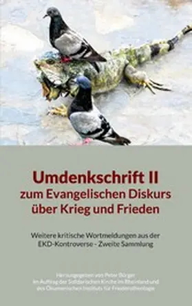 Bürger |  Umdenkschrift II zum Evangelischen Diskurs über Krieg und Frieden | eBook | Sack Fachmedien