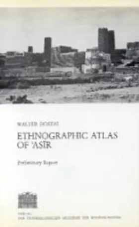 Dostal |  Ethnographic Atlas of Asir | Buch |  Sack Fachmedien