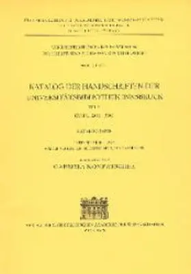 Neuhauser |  Katalog der Handschriften der Universitätsbibliothek Innsbruck | Buch |  Sack Fachmedien