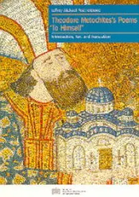 Featherstone |  Theodore Metochites's Poems "To Himself" | Buch |  Sack Fachmedien